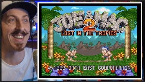 Joe Plays Retro Games - Joe & Mac 2 (Lost In The Tropics)