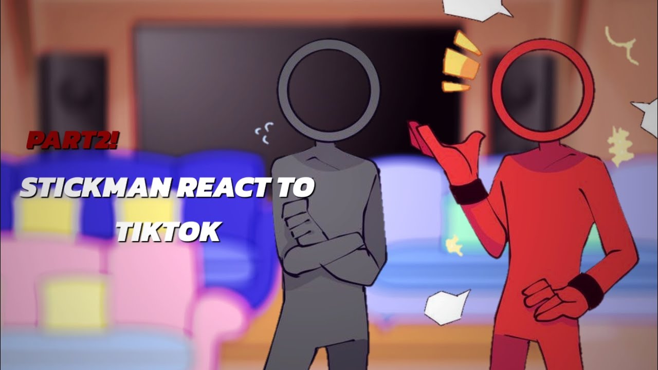 Stickman react to Tiktok, (Unoriginal), AvA/AvM, ENG/RUS