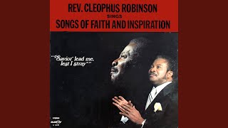 Video thumbnail of "Rev. Cleophus Robinson - I Will Trust In The Lord"