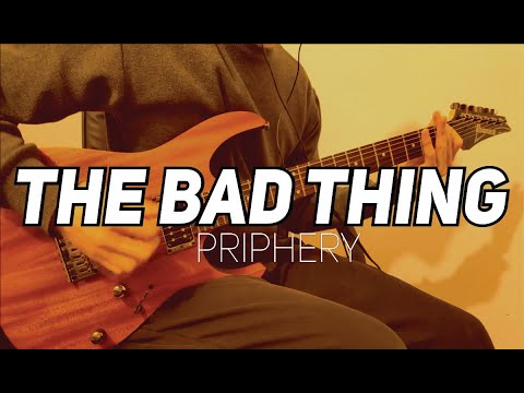 Periphery - The Bad Thing intro (cover)