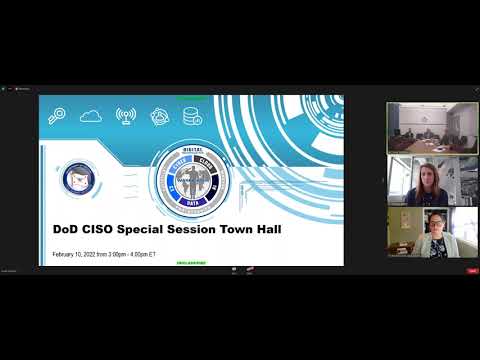 DoD CISO Special Session Town Hall February 10, 2022