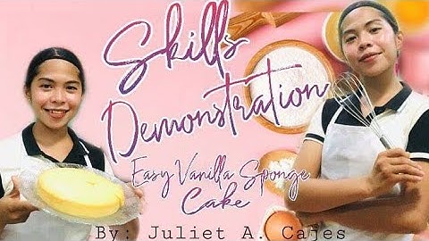 MY SKILLS DEMONSTRATION/Bread & Pastry Production