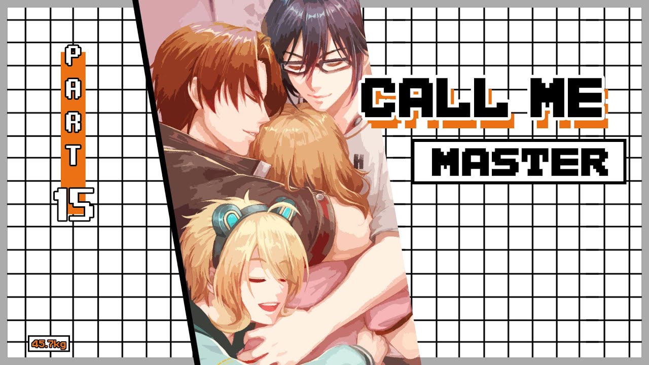 CALL ME MASTER - องก์ที่1 Part.15 [ วันที่ฉันป่วย ] - YouTube