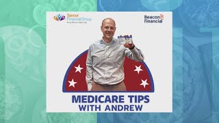 Medicare Tips with Andrew: Understanding your medical bills