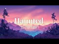 Taylor Swift Haunted Lyrics mp3