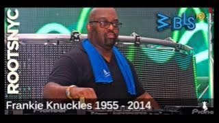 LOUIE VEGA TRIBUTE to FRANKIE KNUCKLES live@WBLS, 2 hours 'Roots NYC' program. ¡best tribute
