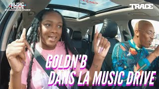 GOLDN 'B dans la Music Drive #MusicDrive