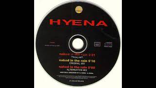 HYENA - Naked in the rain (Radio mix)