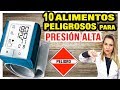 10 Alimentos Peligrosos para Presión Alta [¡CUIDADOS EN LA DIETA!]