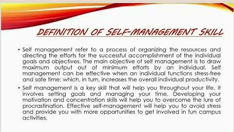 PRESENTATION ON SELF-MANAGEMENT