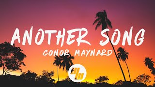 Conor Maynard - Another Song (Lyrics)