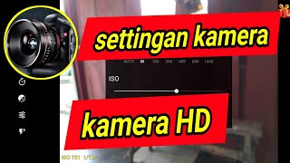 Cara setting aplikasi kamera android, aplikasi kamera hd terbaik