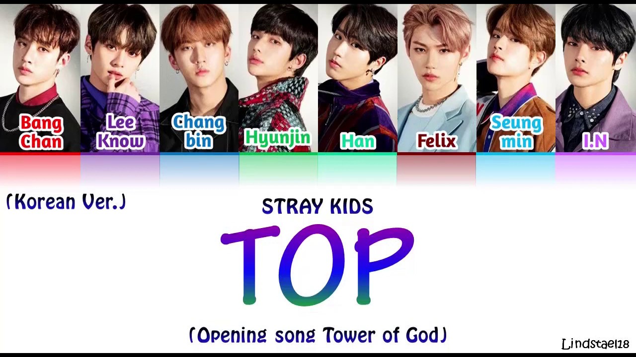 TMT Stray Kids. Stray Kids Top korean ver. Stray Kids Tower of God op. All in Stray Kids korean ver. Песня top stray kids