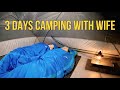 3 Days Couple Camping 3 Days Camping With My Wife 3 Days Couple Camping 3 Days Camping With My Wife