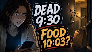 She Ordered Food 12 Minutes After She Died