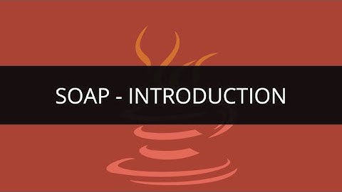 Introduction to SOAP | Java Soap Tutorial | Edureka