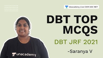 DBT top MCQs | DBT JRF 2021| Life Science| Saranya| Unacademy Live CSIR