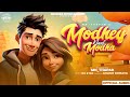 Modhey naal modha official audio  mn thapar  richkids entertainment 