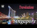 Singapore travel films 4k  travelcations