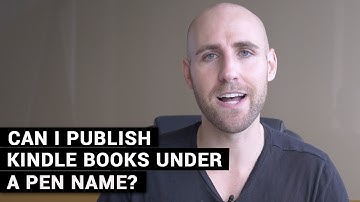 Can I Publish Kindle Books Under A Pen Name?