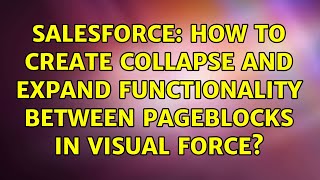 Salesforce: How to create collapse and expand functionality between pageblocks in visual force?