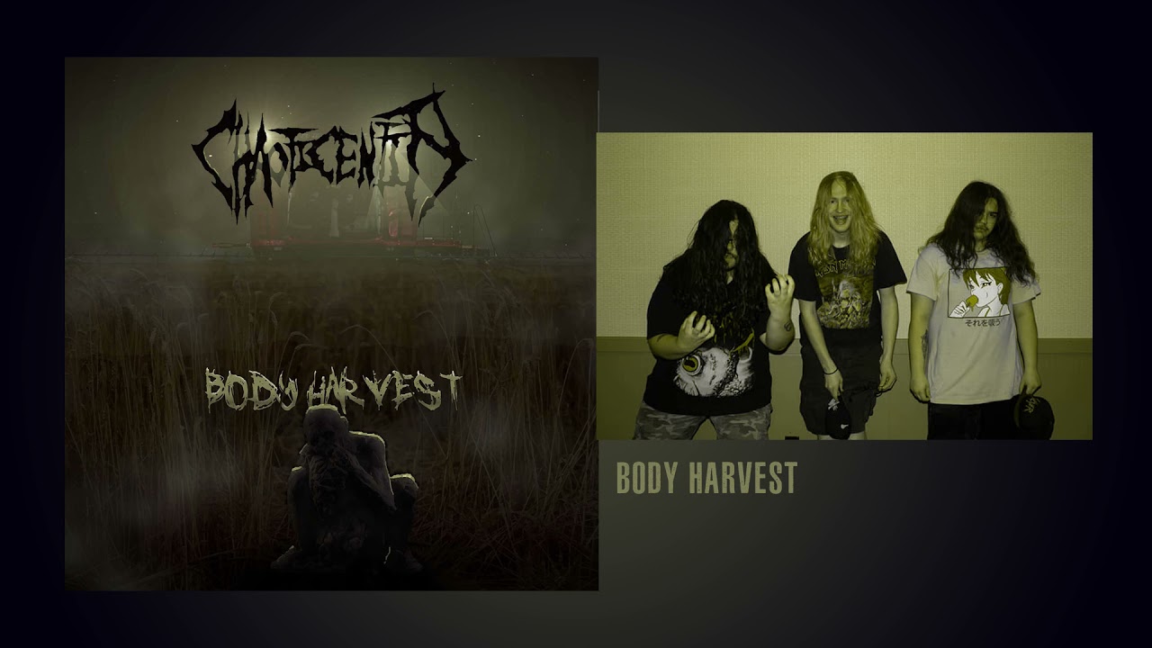 Chaotic Entity (US) - Body Harvest (Full Album, 2021)