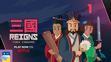 Reigns: Three Kingdoms - iOS/Android Gameplay Walkthrough Part 1 (by Nerial / Netflix)
