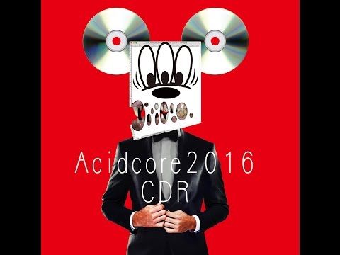 CDR - ACIDCORE 2016 [FULL ALBUM]