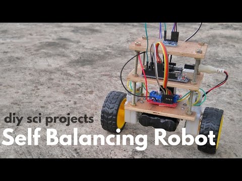 Arduino Self Balancing Robot..|| diy sci projects ||
