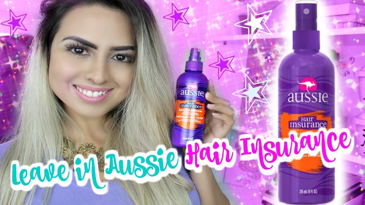 Testei O NOVO Leave In AUSSIE HAIR INSURANCE Resenha Aussie Hair