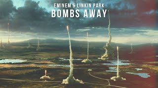 Eminem & Linkin Park - Bombs Away [After Collision 2] (Mashup) Resimi