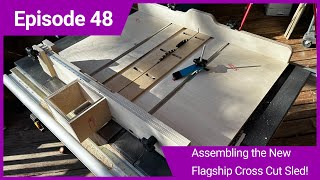 Assembling The Flagship Table Saw Sled