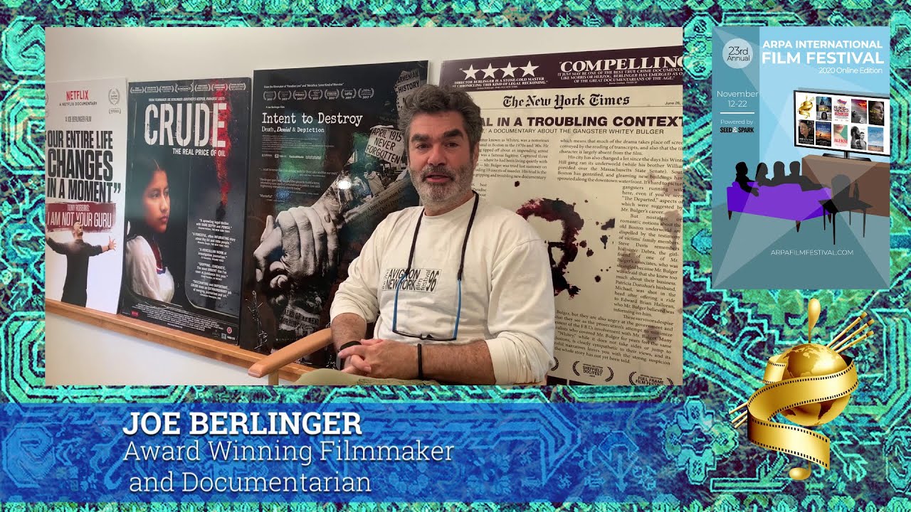 Festival Message from Joe Berlinger, Award Winning Filmmaker 2020 Arpa International Film Festival