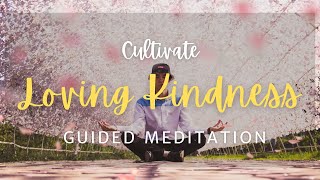 Transform Your Day: Loving Kindness Meditation 10 Minute Guided