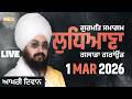 LIVE Gurmat Samagam Ludhiana 1 March 2026 Dhadrianwale EmmPee