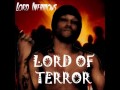 Lord infamous  lord of terror