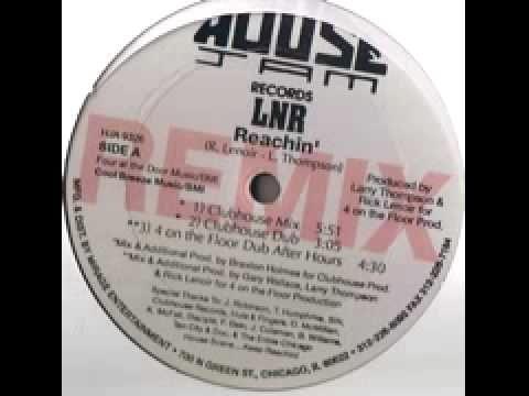 LNR — LNR "Reachin (4 On The Floor Dub) 1993