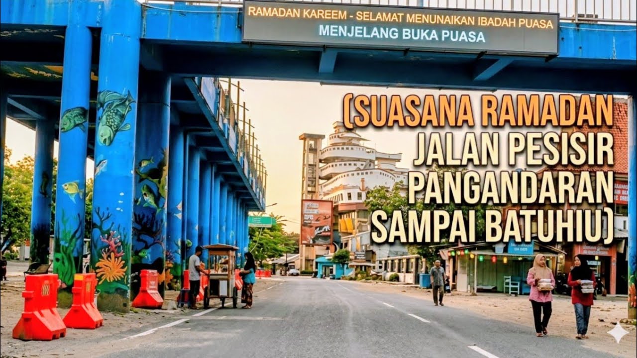 Suasana Ramadan Jalan Pesisir Pantai Pangandaran Sampai Batu Hiu