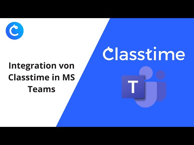 Integration von Classtime in MS Teams