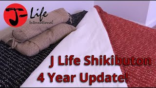 J Life International - Shikibuton 4 Year Update
