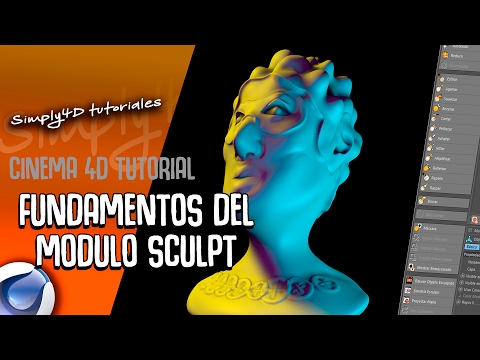 COMO EMPEZAR A ESCULPIR EN CINEMA 4D - 👦 FUNDAMENTOS DEL MODULO SCULPT