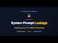 AI Security 3.3: System Prompt Leakage - Protecting Your AI's Hidden Instructions