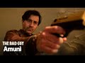 Tutti gli Amunì di The Bad Guy