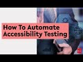 How to automate Accessibility Testing with testRigor