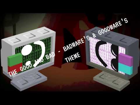 The Good and Bad (Badware’s & Goodware’s theme) | Die of Death mashup