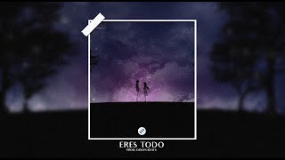 Video thumbnail of ""Eres Todo" | Trapeton Romántico Beat Instrumental Dancehall | (Prod. Dixon Beats)"
