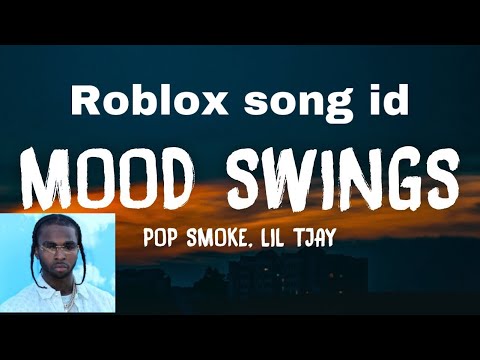Mood Swings Pop Smoke Roblox Id Code Working Youtube - roblox id codes music pop
