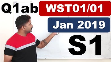 Jan/Feb 2019 WST01 (Q1ab)