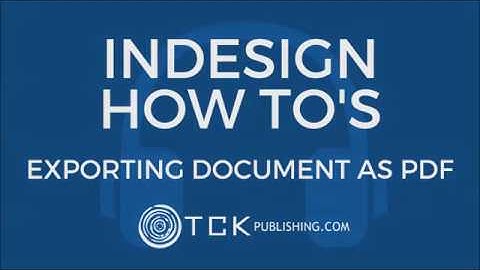 How to Create a Print Ready PDF in InDesign