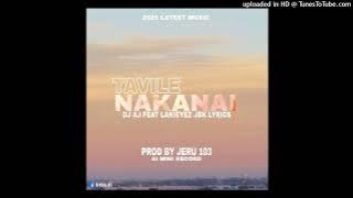 Tavile Nakanai(2025)-Lakieyez JBK'S ft.Dj.AI(Mini AI Record)